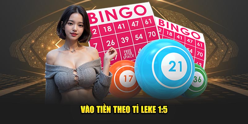 Vào tiền theo tỷ lệ 1:5